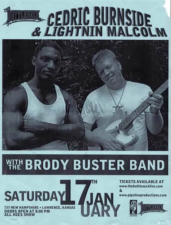 Cedric Burnside & Lightnin Malcolm, The Brody Buster Band
