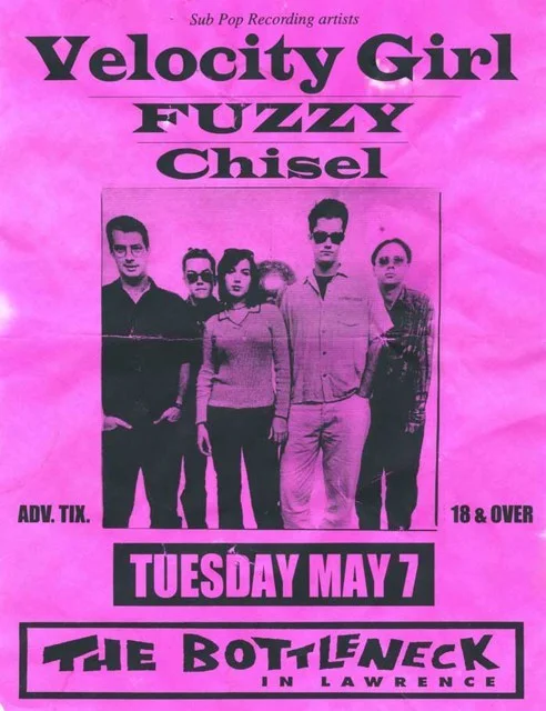 Chisel, Fuzzy, Velocity Girl