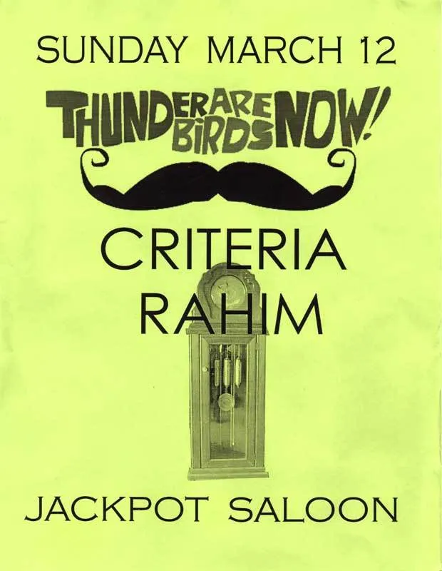 Criteria, Rahim, Thunderbirds Are Now!