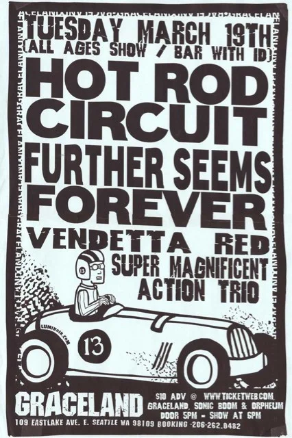 Further Seems Forever, Hot Rod Circuit, Super Magnificent Action Trio, Vendetta Red