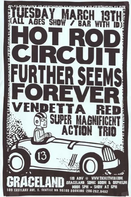 Further Seems Forever, Hot Rod Circuit, Super Magnificent Action Trio, Vendetta Red
